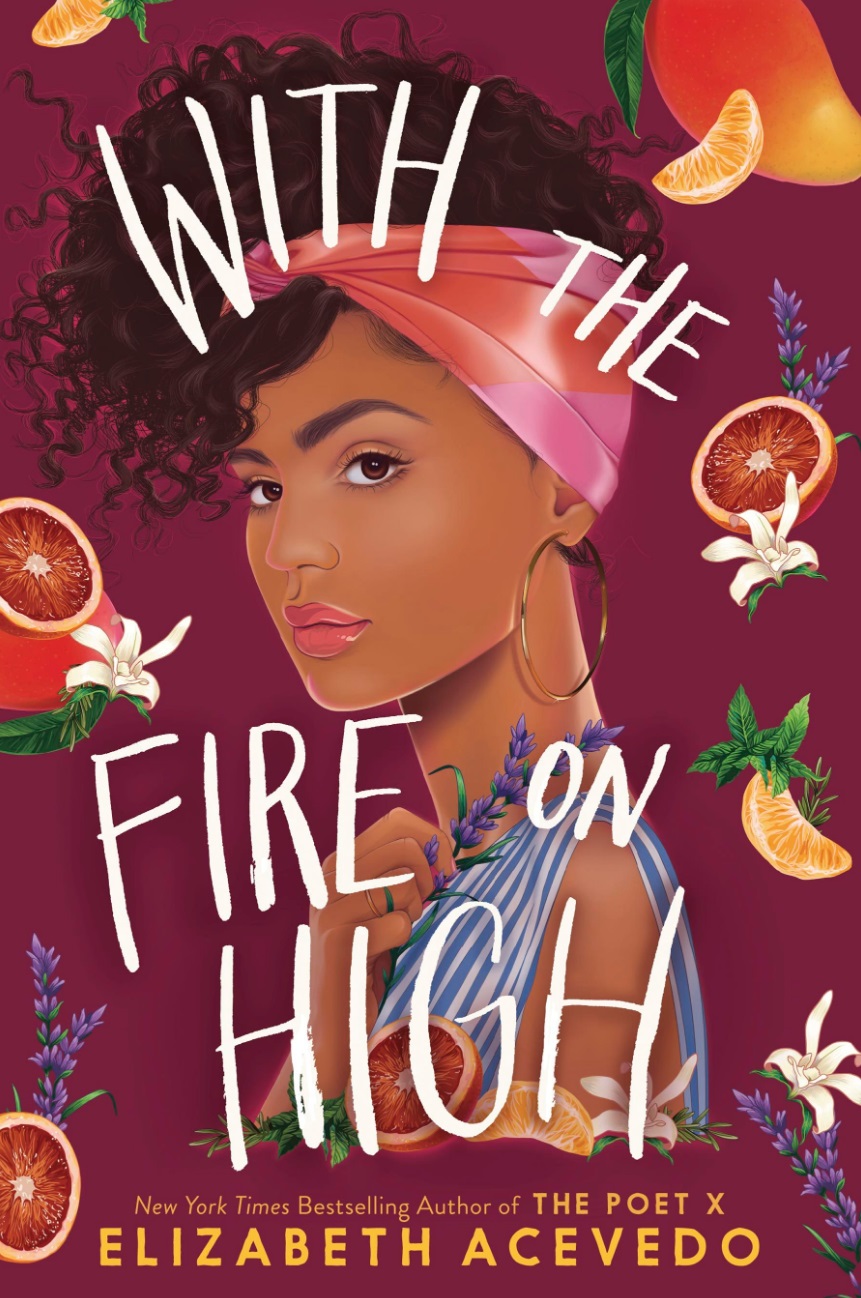 Book Cover of With the Fire on High